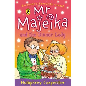 Penguin Random House Children's UK Mr Majeika And The Dinner Lady Penguin Random House Children's UK Mr Majeika And The Dinner Lady