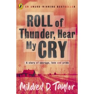 Penguin Random House Children's UK Roll Of Thunder, Hear My Cry Penguin Random House Children's UK Roll Of Thunder, Hear My Cry