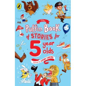 Penguin Random House Children's UK The Puffin Book Of Stories For Five-Year-Olds Penguin Random House Children's UK The Puffin Book Of Stories For Five-Year-Olds