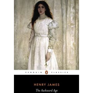 Penguin Books Ltd The Awkward Age Penguin Books Ltd The Awkward Age