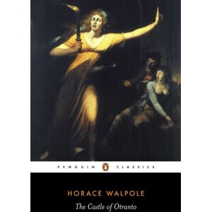 Penguin Books Ltd The Castle Of Otranto Penguin Books Ltd The Castle Of Otranto