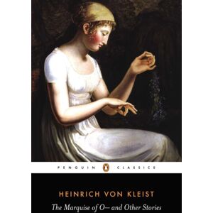 Penguin Books Ltd The Marquise Of O - : And Other Stories Penguin Books Ltd The Marquise Of O - : And Other Stories
