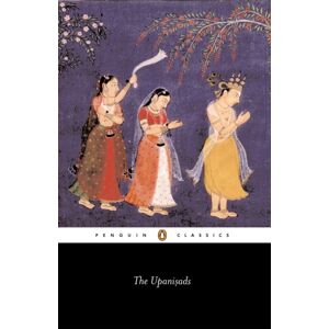 Penguin Books Ltd The Upanishads Penguin Books Ltd The Upanishads