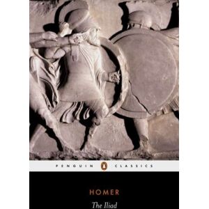 Penguin Books Ltd The Iliad Penguin Books Ltd The Iliad