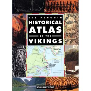 Penguin Books Ltd The Penguin Historical Atlas Of The Vikings Penguin Books Ltd The Penguin Historical Atlas Of The Vikings