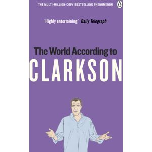 Penguin Books Ltd The World According To Clarkson : The World According To Clarkson Volume 1 Penguin Books Ltd The World According To Clarkson : The World According To Clarkson Volume 1