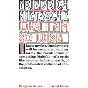 Penguin Books Ltd Why I Am So Wise Penguin Books Ltd Why I Am So Wise