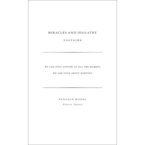 Penguin Books Ltd Miracles And Idolatry Penguin Books Ltd Miracles And Idolatry