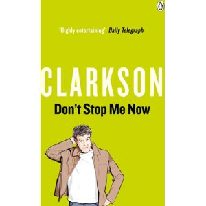 Penguin Books Ltd Don'T Stop Me Now Penguin Books Ltd Don'T Stop Me Now