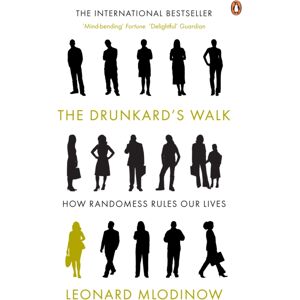 Penguin Books Ltd The Drunkard'S Walk : How Randomness Rules Our Lives Penguin Books Ltd The Drunkard'S Walk : How Randomness Rules Our Lives