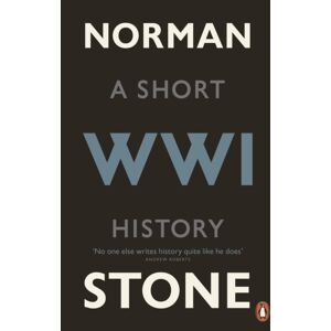 Penguin Books Ltd World War One : A Short History Penguin Books Ltd World War One : A Short History