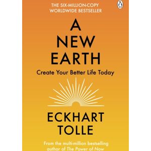 Penguin Books Ltd A Earth : The Life-Changing Follow Up To The Power Of Now. ‘my No.1 Guru Will Always Be Eckhart Tolle’ Chris Evans Penguin Books Ltd A Earth : The Life-Changing Follow Up To The Power Of Now. ‘my No.1 Guru Will Always Be Eckhart Tolle’ Chris Evans