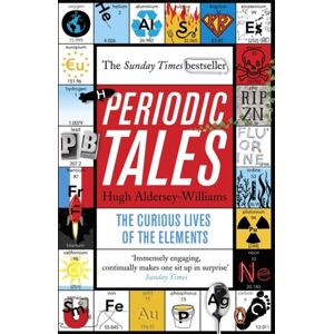 Penguin Books Ltd Periodic Tales : The Curious Lives Of The Elements Penguin Books Ltd Periodic Tales : The Curious Lives Of The Elements