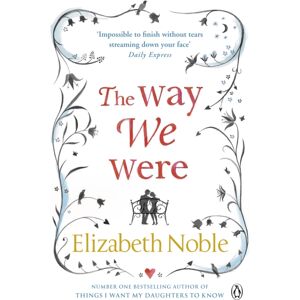 Penguin Books Ltd The Way We Were Penguin Books Ltd The Way We Were