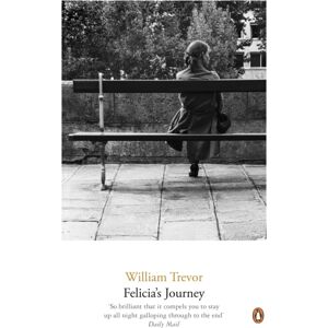 Penguin Books Ltd Felicia'S Journey Penguin Books Ltd Felicia'S Journey