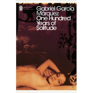 Penguin Books Ltd One Hundred Years Of Solitude Penguin Books Ltd One Hundred Years Of Solitude