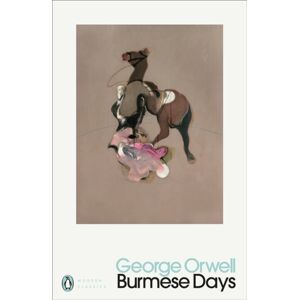 Penguin Books Ltd Burmese Days Penguin Books Ltd Burmese Days