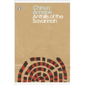 Penguin Books Ltd Anthills Of The Savannah Penguin Books Ltd Anthills Of The Savannah