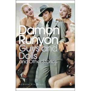 Penguin Books Ltd Guys And Dolls : And Other Stories Penguin Books Ltd Guys And Dolls : And Other Stories