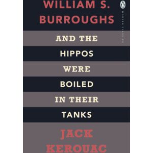 Penguin Books Ltd And The Hippos Were Boiled In Their Tanks Penguin Books Ltd And The Hippos Were Boiled In Their Tanks