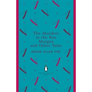 Penguin Books Ltd The Murders In The Rue Morgue And Other Tales Penguin Books Ltd The Murders In The Rue Morgue And Other Tales