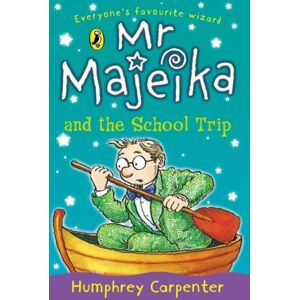 Penguin Random House Children's UK Mr Majeika And The School Trip Penguin Random House Children's UK Mr Majeika And The School Trip