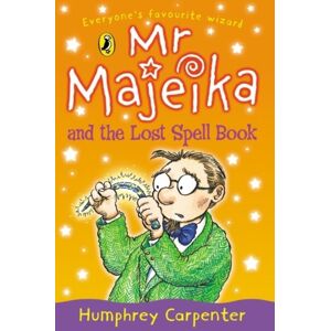 Penguin Random House Children's UK Mr Majeika And The Lost Spell Book Penguin Random House Children's UK Mr Majeika And The Lost Spell Book