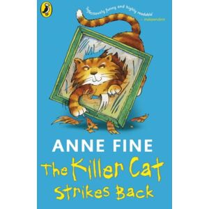 Penguin Random House Children's UK The Killer Cat Strikes Back Penguin Random House Children's UK The Killer Cat Strikes Back
