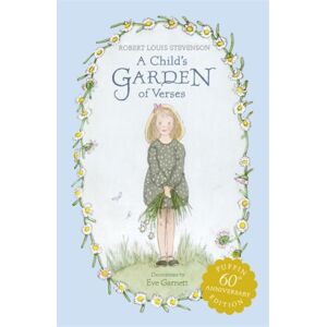 Penguin Random House Children's UK A Child'S Garden Of Verses Penguin Random House Children's UK A Child'S Garden Of Verses