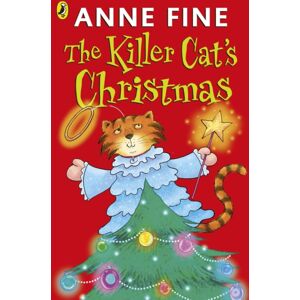 Penguin Random House Children's UK The Killer Cat'S Christmas Penguin Random House Children's UK The Killer Cat'S Christmas
