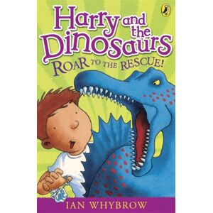 Penguin Random House Children's UK Harry And The Dinosaurs: Roar To The Rescue! Penguin Random House Children's UK Harry And The Dinosaurs: Roar To The Rescue!