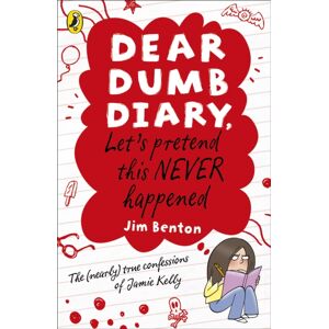 Penguin Random House Children's UK Dear Dumb Diary: Let'S Pretend This Never Happened Penguin Random House Children's UK Dear Dumb Diary: Let'S Pretend This Never Happened