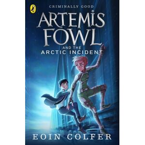 Penguin Random House Children's UK Artemis Fowl And The Arctic Incident Penguin Random House Children's UK Artemis Fowl And The Arctic Incident