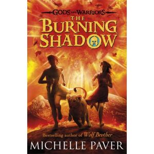 Penguin Random House Children's UK The Burning Shadow (Gods And Warriors Book 2) Penguin Random House Children's UK The Burning Shadow (Gods And Warriors Book 2)
