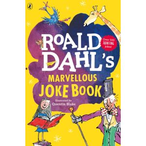 Penguin Random House Children's UK Roald Dahl'S Marvellous Joke Book Penguin Random House Children's UK Roald Dahl'S Marvellous Joke Book