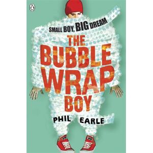 Penguin Random House Children's UK The Bubble Wrap Boy : Discover The Timeless Classroom Classic Penguin Random House Children's UK The Bubble Wrap Boy : Discover The Timeless Classroom Classic