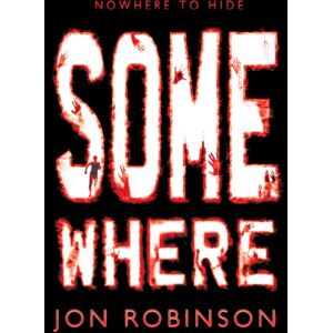 Penguin Random House Children's UK Somewhere (Nowhere Book 3) Penguin Random House Children's UK Somewhere (Nowhere Book 3)