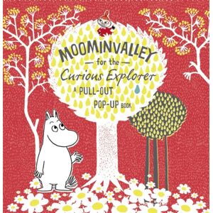 Penguin Random House Children's UK Moominvalley For The Curious Explorer Penguin Random House Children's UK Moominvalley For The Curious Explorer