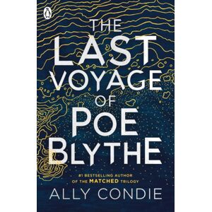 Penguin Random House Children's UK The Last Voyage Of Poe Blythe Penguin Random House Children's UK The Last Voyage Of Poe Blythe