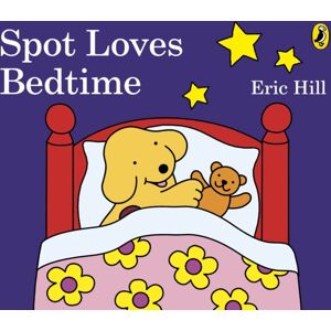 Penguin Random House Children's UK Spot Loves Bedtime Penguin Random House Children's UK Spot Loves Bedtime