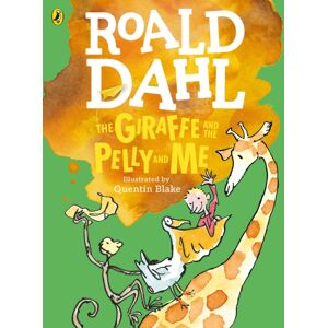 Penguin Random House Children's UK The Giraffe And The Pelly And Me (Colour Edition) Penguin Random House Children's UK The Giraffe And The Pelly And Me (Colour Edition)