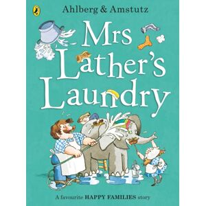 Penguin Random House Children's UK Mrs Lather'S Laundry Penguin Random House Children's UK Mrs Lather'S Laundry