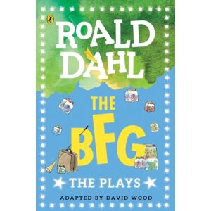 Penguin Random House Children's UK The Bfg : The Plays Penguin Random House Children's UK The Bfg : The Plays