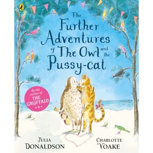 Penguin Random House Children's UK The Further Adventures Of The Owl And The Pussy-Cat Penguin Random House Children's UK The Further Adventures Of The Owl And The Pussy-Cat