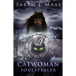 Penguin Random House Children's UK Catwoman: Soulstealer (Dc Icons Series) Penguin Random House Children's UK Catwoman: Soulstealer (Dc Icons Series)