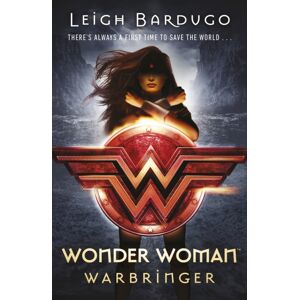 Penguin Random House Children's UK Wonder Woman: Warbringer (Dc Icons Series) Penguin Random House Children's UK Wonder Woman: Warbringer (Dc Icons Series)