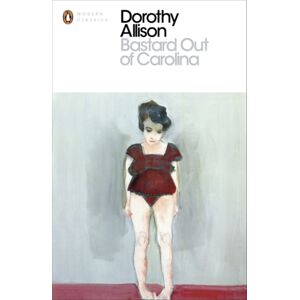 Penguin Books Ltd Bastard Out Of Carolina Penguin Books Ltd Bastard Out Of Carolina