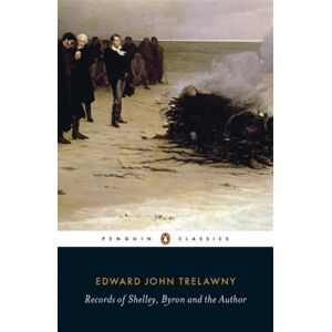 Penguin Books Ltd Records Of Shelley, Byron And The Author Penguin Books Ltd Records Of Shelley, Byron And The Author