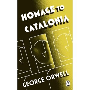 Penguin Books Ltd Homage To Catalonia Penguin Books Ltd Homage To Catalonia