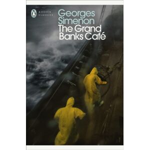 Penguin Books Ltd The Grand Banks Cafe : Inspector Maigret Penguin Books Ltd The Grand Banks Cafe : Inspector Maigret